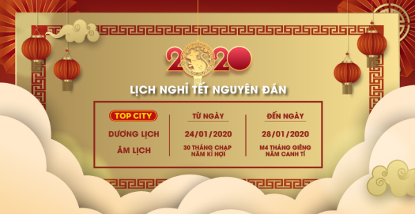 TOP CITY thông báo lịch nghỉ Tết Nguyên Đán 2020 TOP CITY thông báo lịch nghỉ Tết Nguyên Đán 2020