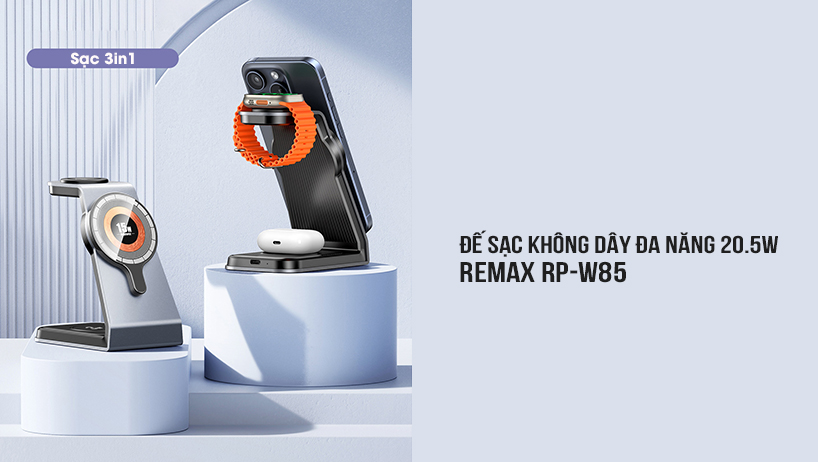 Đế sạc không dây đa năng 20.5W 3in1 Remax RP-W85